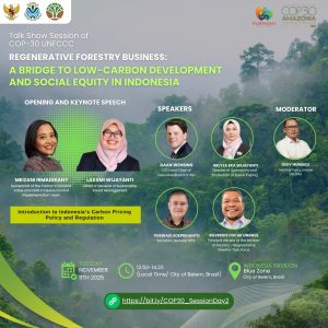 B2 –  Regenerative Forestry Business : A Bridge to Low-Carbon Development and Social Equity in Indonesia