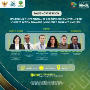 B5 – Unlocking the Potential of Carbon Economic Value for Climate Action towards Indonesia’s  FOLU Net Sink 2030
